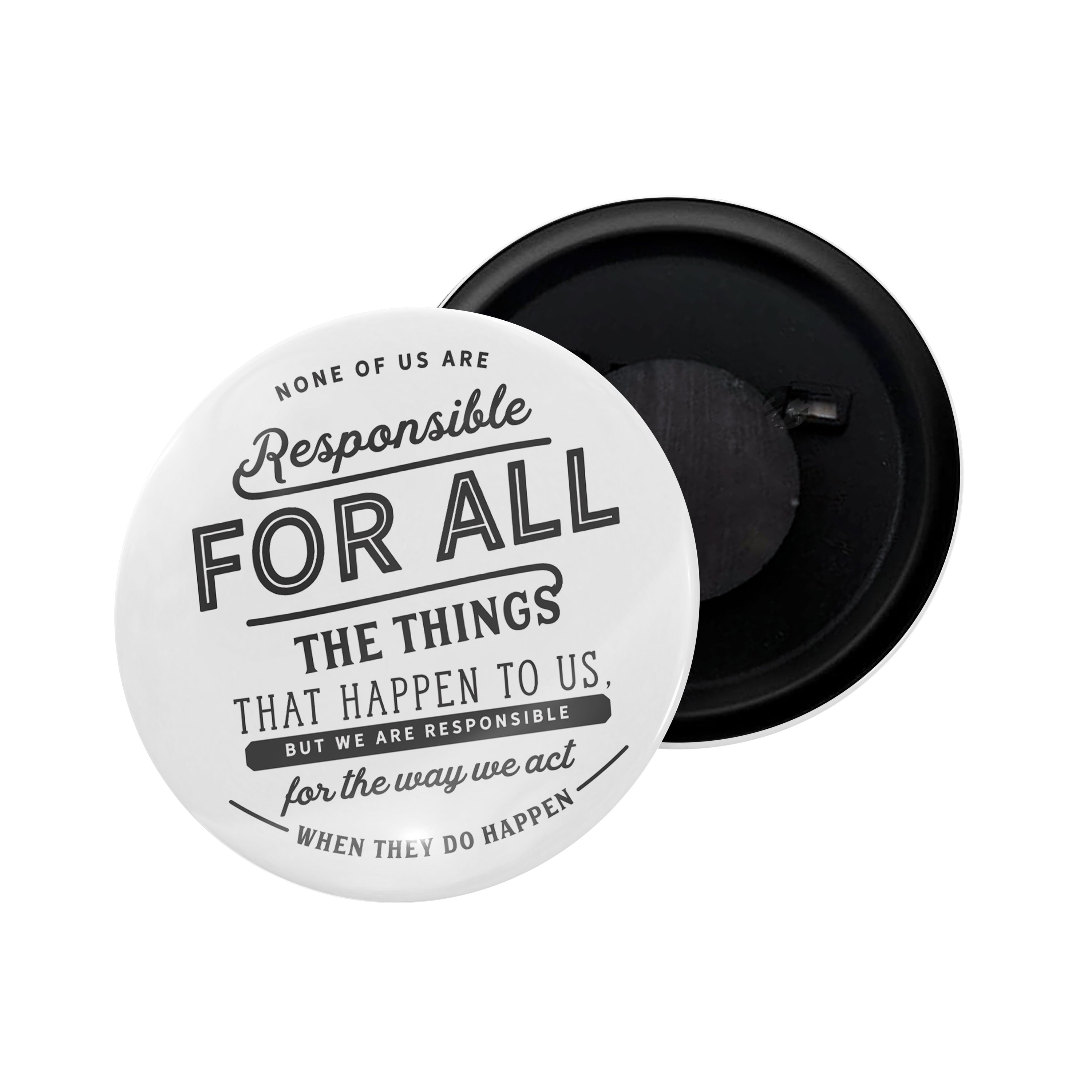 dhcrafts Fridge Magnet Multicolor None Of Us Are Responsible... Glossy Finish Design Pack of 1 (58mm)